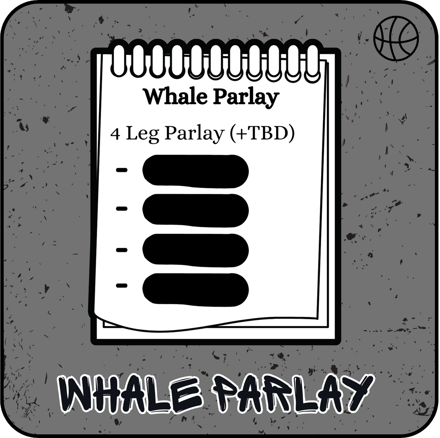 BASKETBALL - Whale Parlay