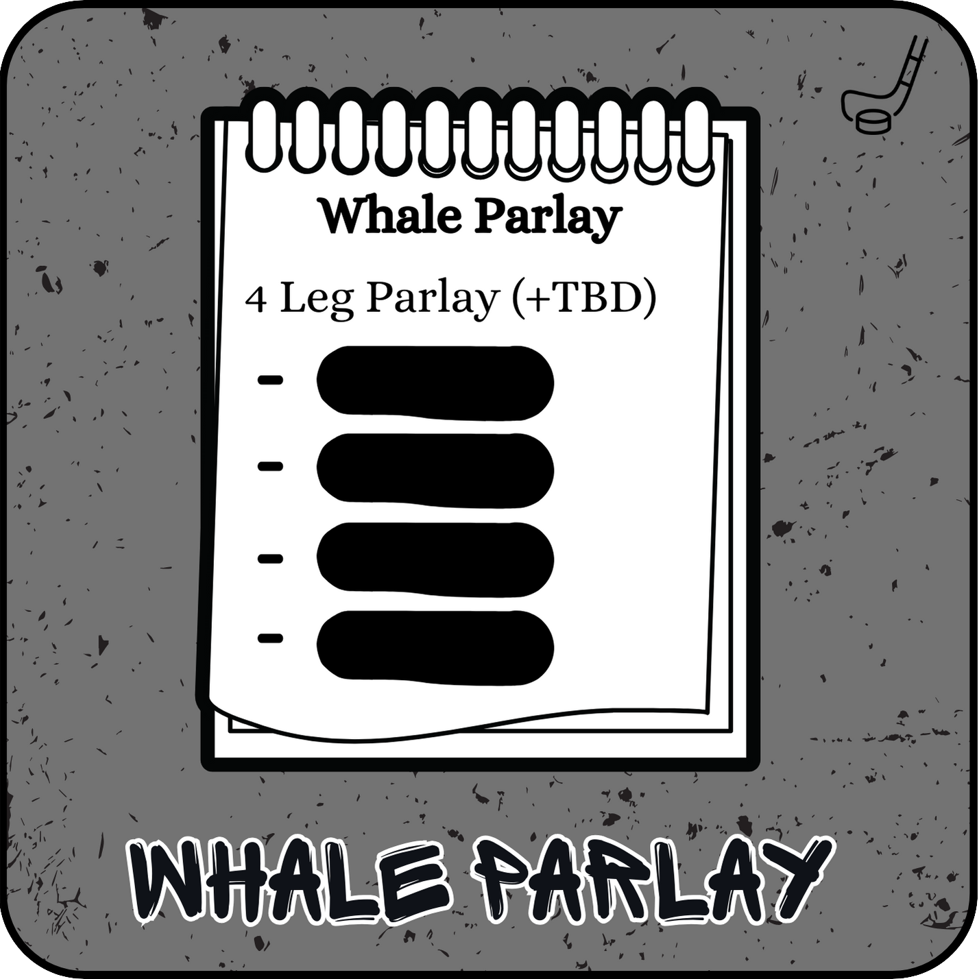 HOCKEY - Whale Parlay