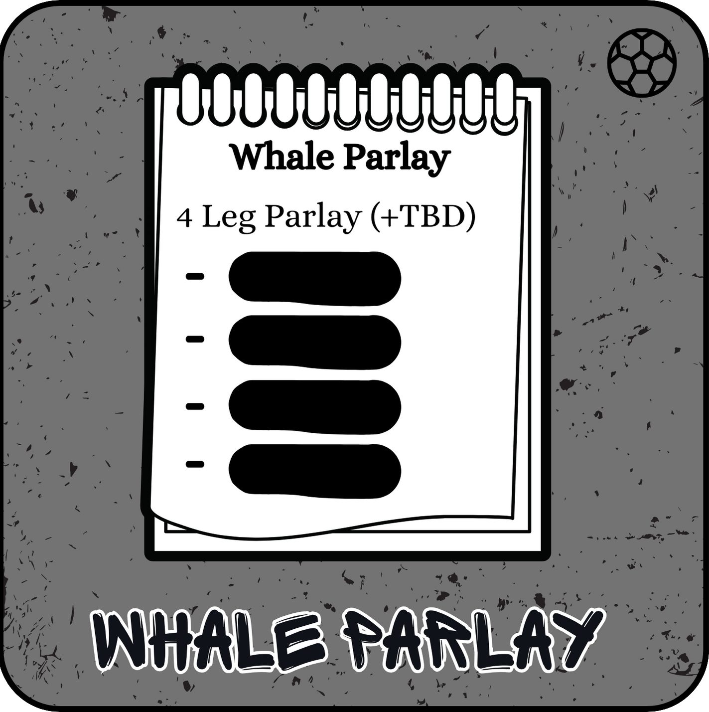 SOCCER - Whale Parlay